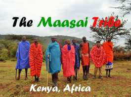 The Maasai Tribe of Kenya
