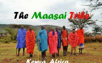 The Maasai Tribe of Kenya