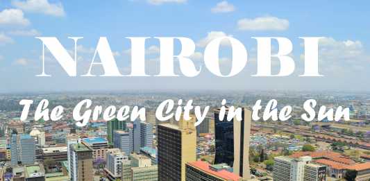 Nairobi, the Green City in the Sun