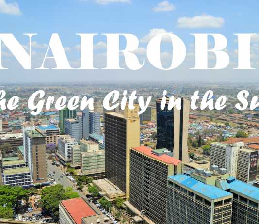 Nairobi, the Green City in the Sun