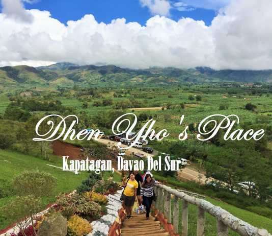 Dhen Yho’s Place, Kapatagan Davao del Sur