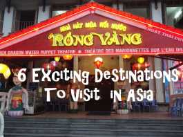 6 Exciting Destinations To Visit in Asia