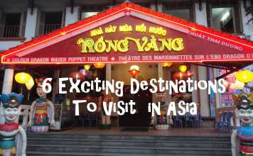 6 Exciting Destinations To Visit in Asia