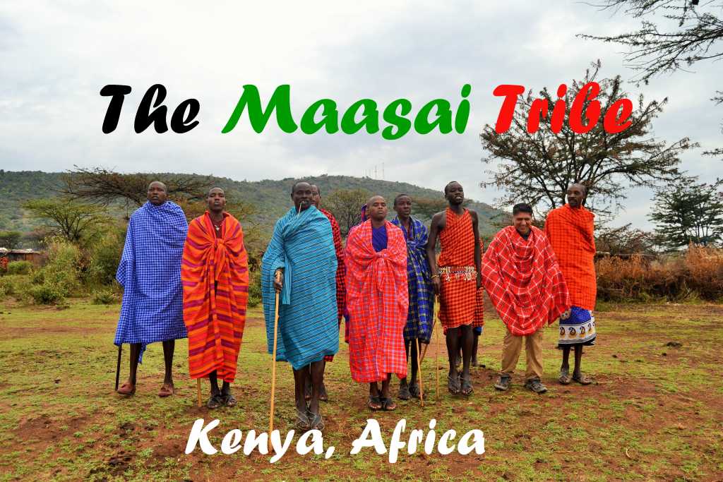 The Maasai Tribe